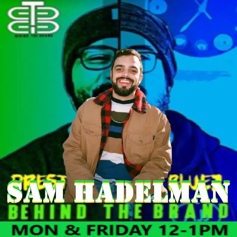 Behind the Brand with Prestige & EZ BlueZ: Sam Hadelman