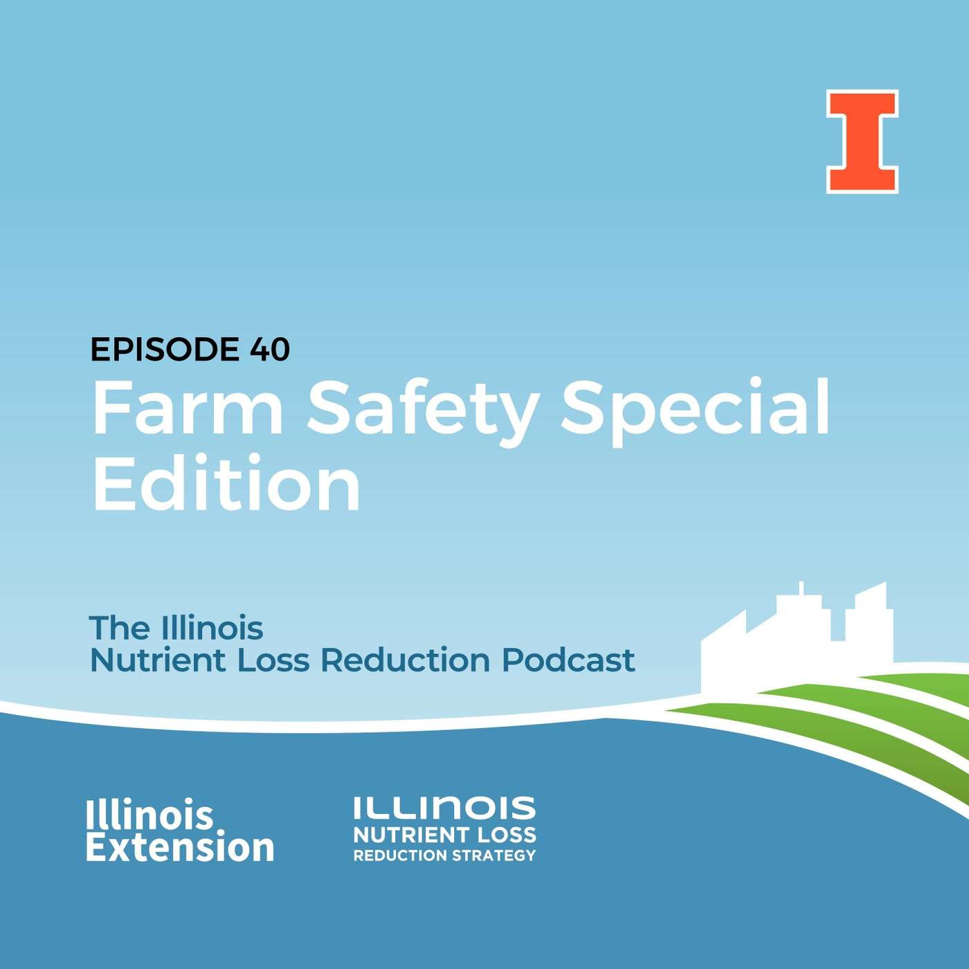 Episode 40 | Farm Safety Special Edition