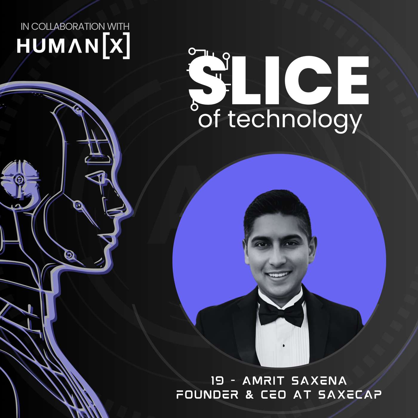 #19 - Amrit Saxena, Founder & CEO at SaxeCap