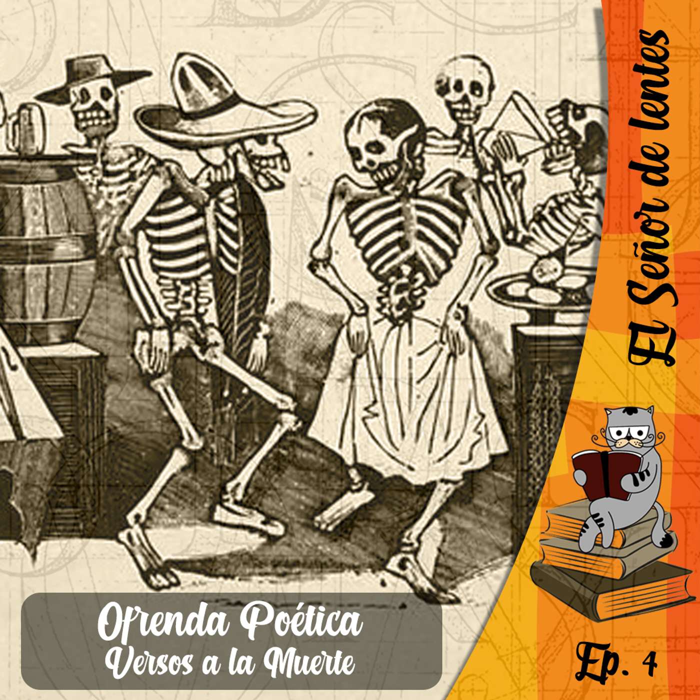 Ofrenda Poética... versos a la muerte / Tp.1 Ep. 4