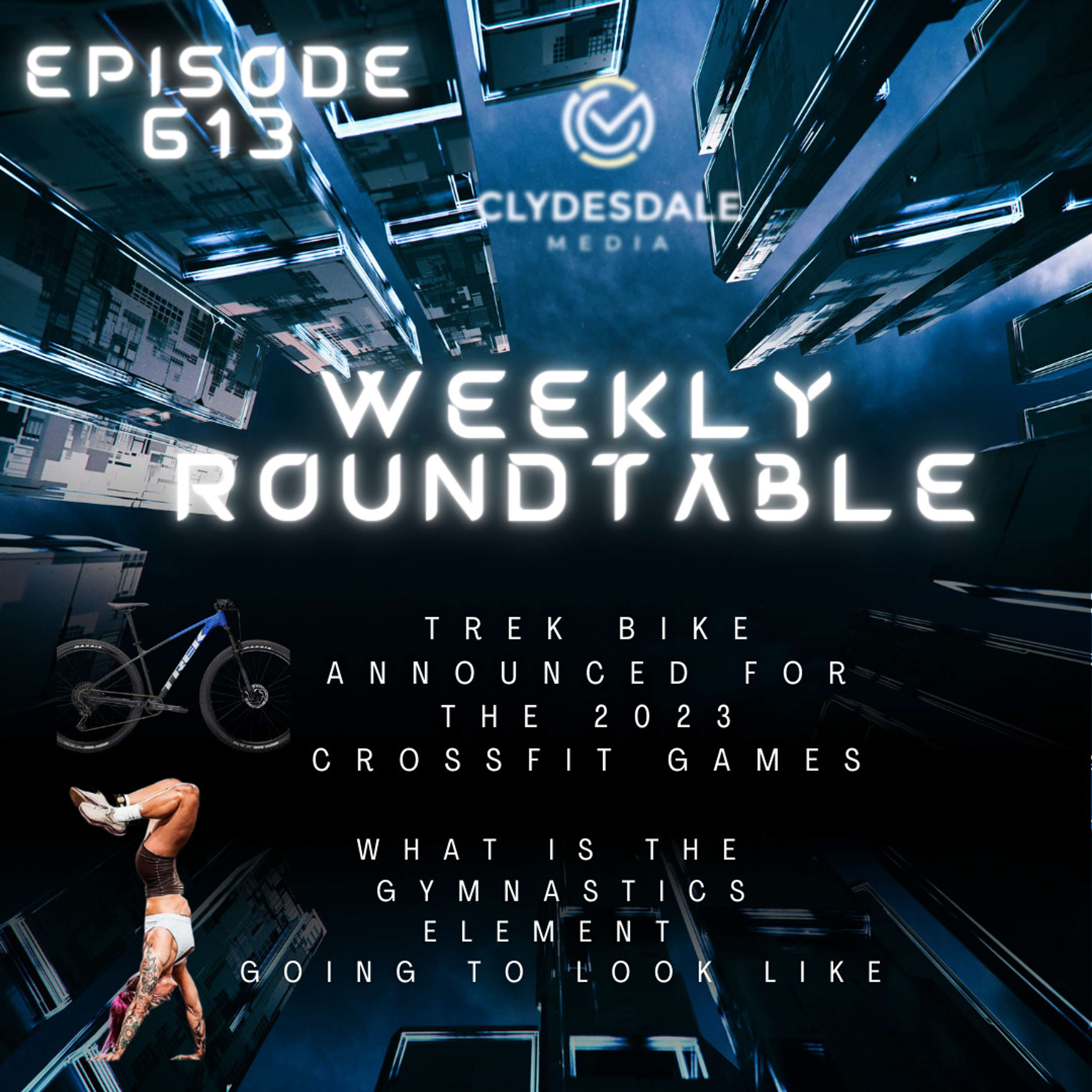 Clydesdale Media Roundtable - Well This show went off the rails... Wait! Do we have rails?