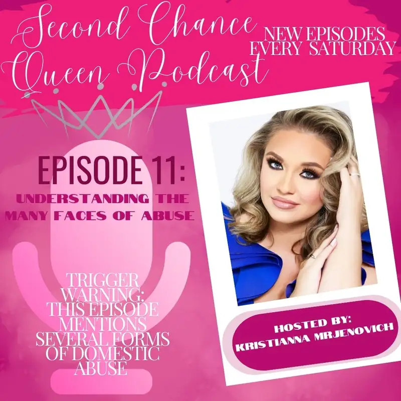 Second Chance Queen: Understanding the Many Faces of Abuse