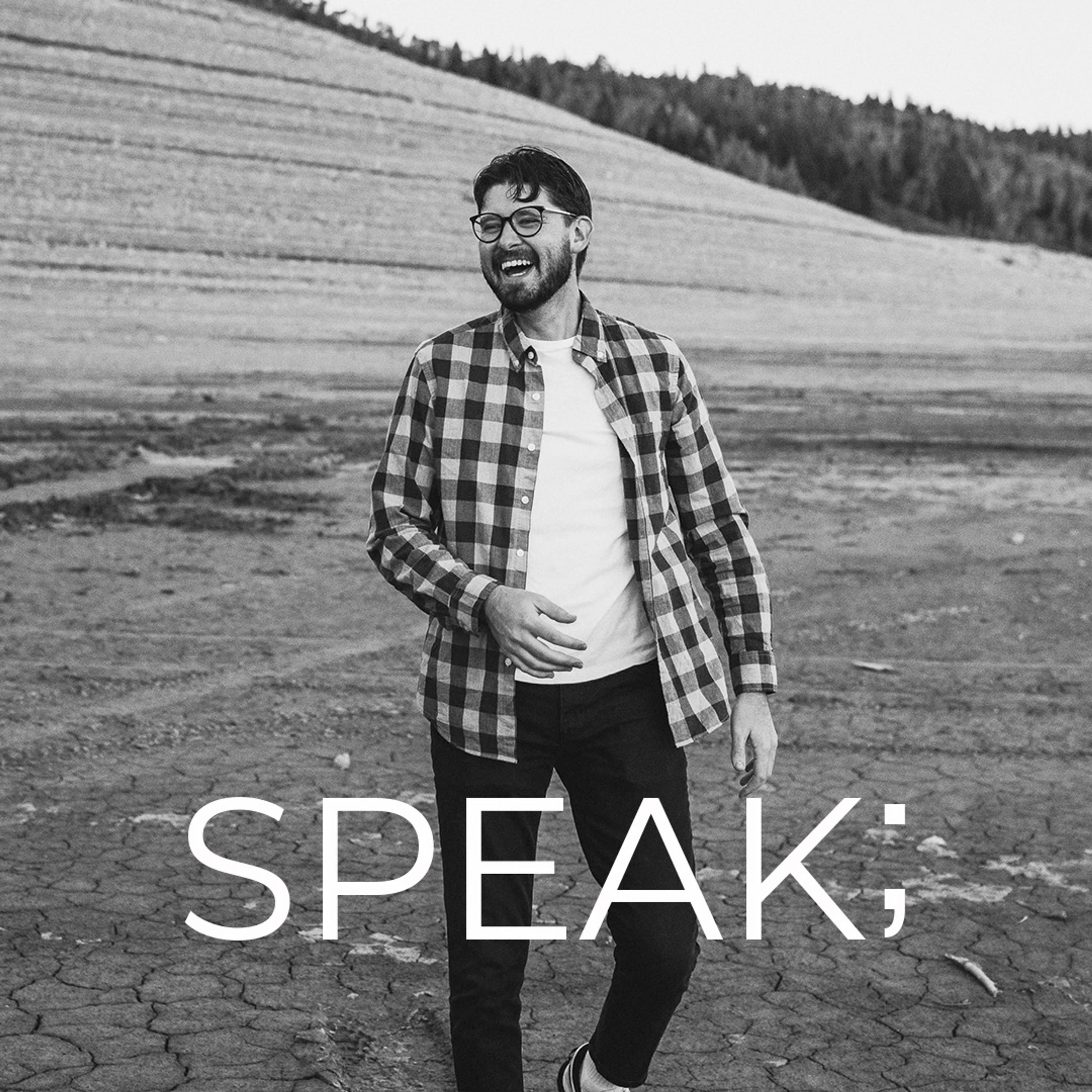The SPEAK; Show