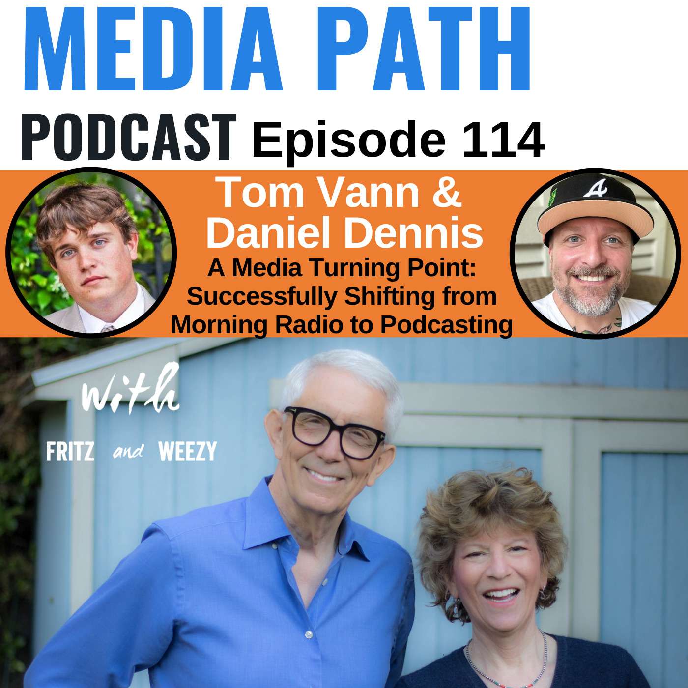 Shifting from Morning Radio to Podcasting with Tom & Dan