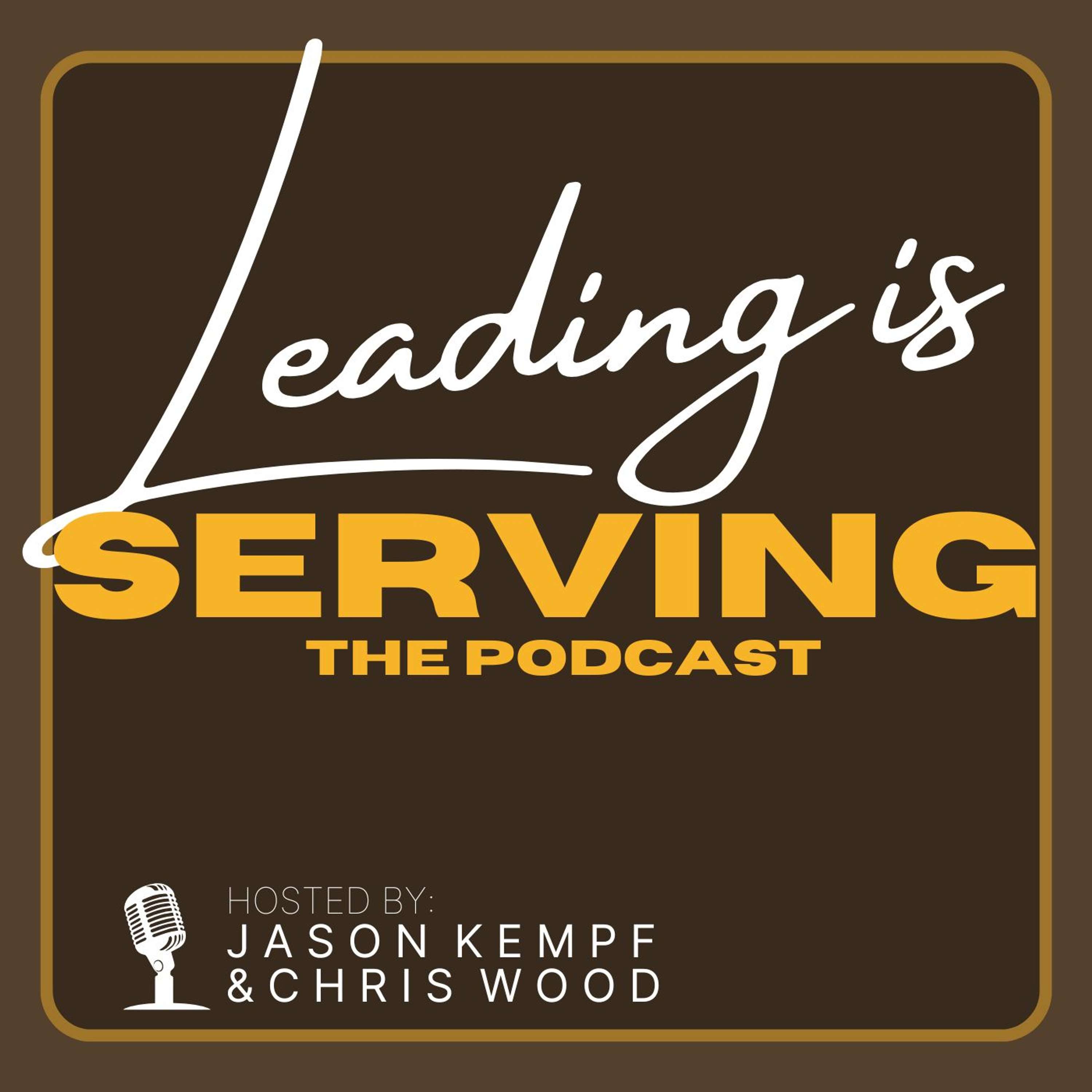 Leading is Serving