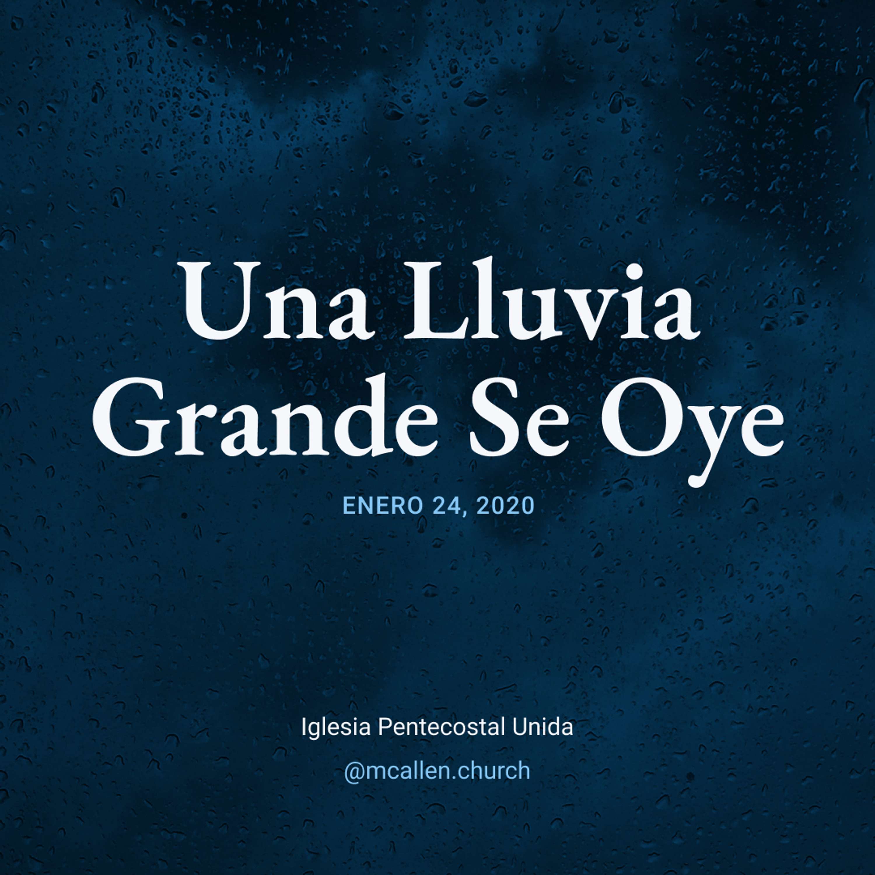 Una Lluvia Grande Se Oye
