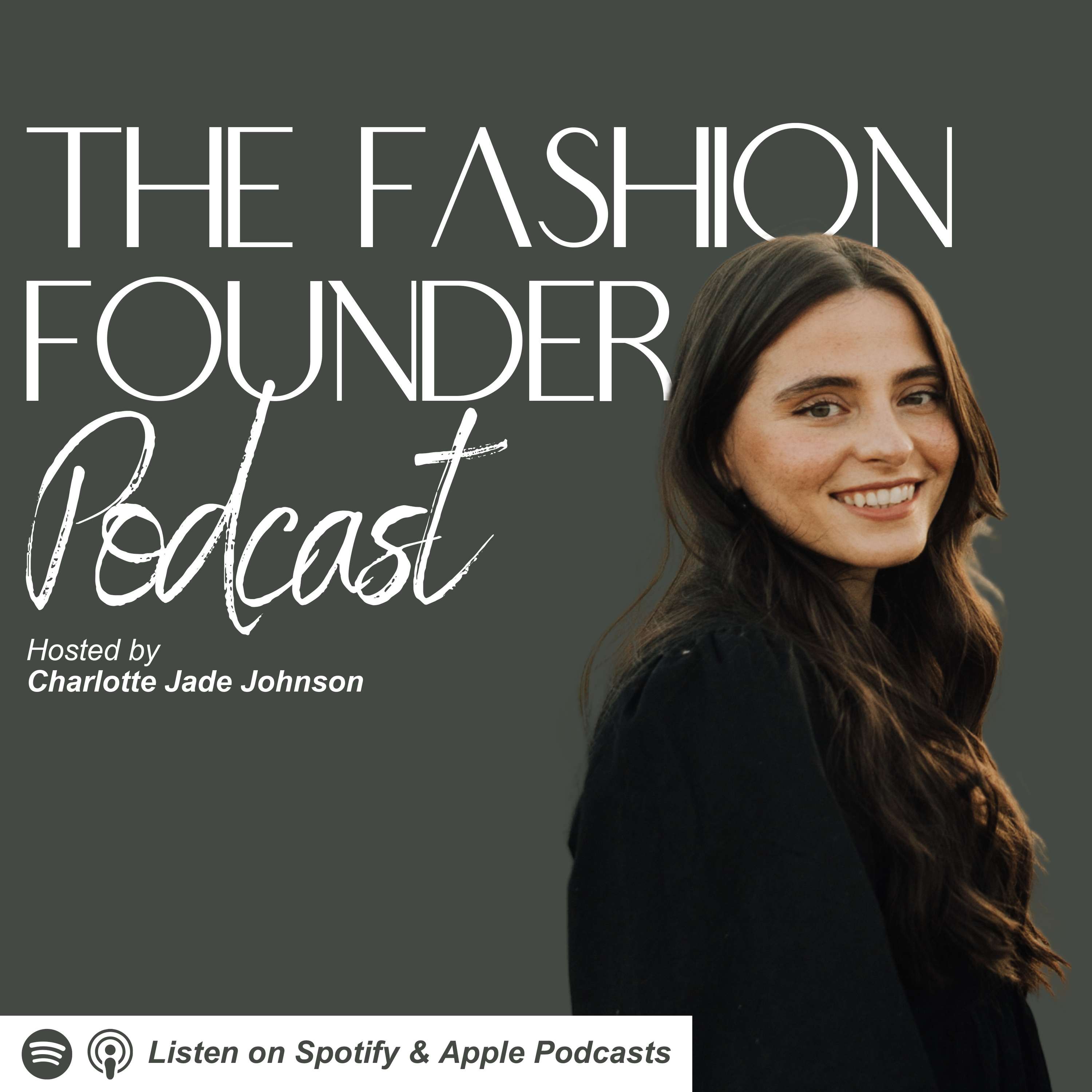 The Fashion Founder Podcast