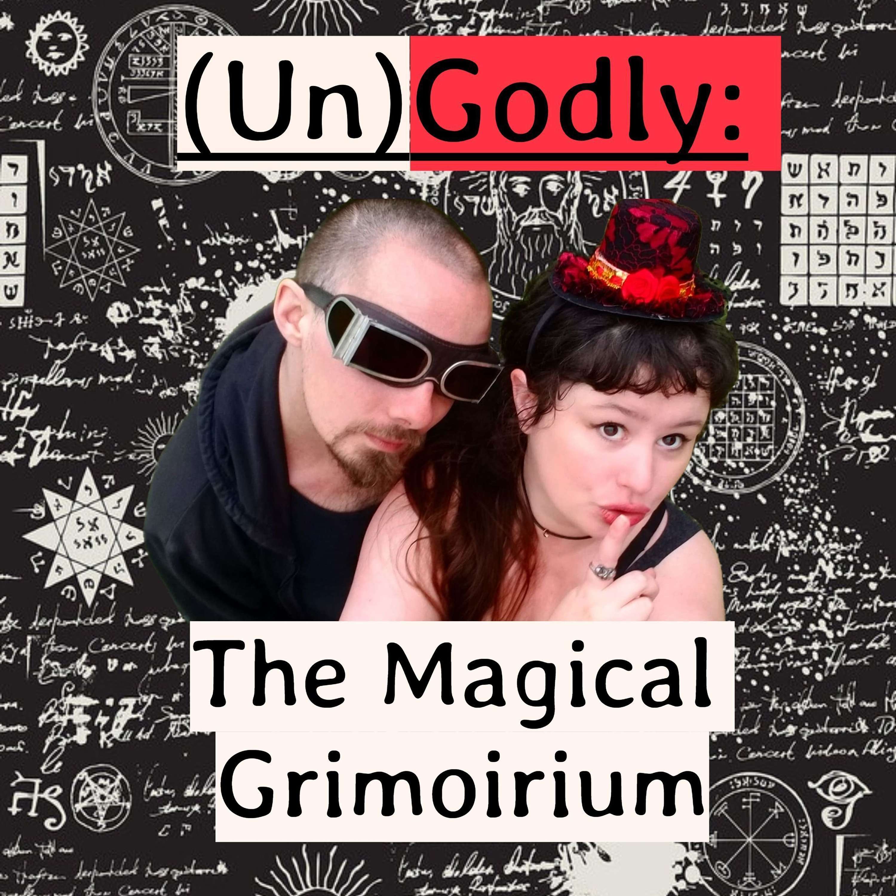 UnGodly: The Magical Grimoirium cover art