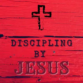 Discipling By Jesus