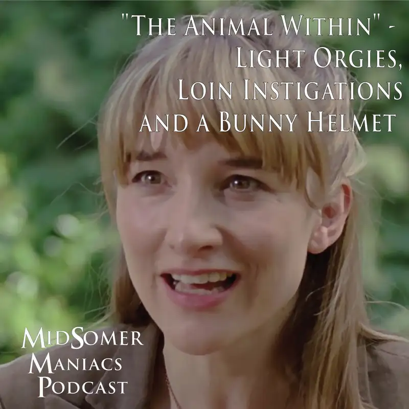 Episode 53 - "The Animal Within" - Light Orgies, Loin Instigations and a Bunny Helmet