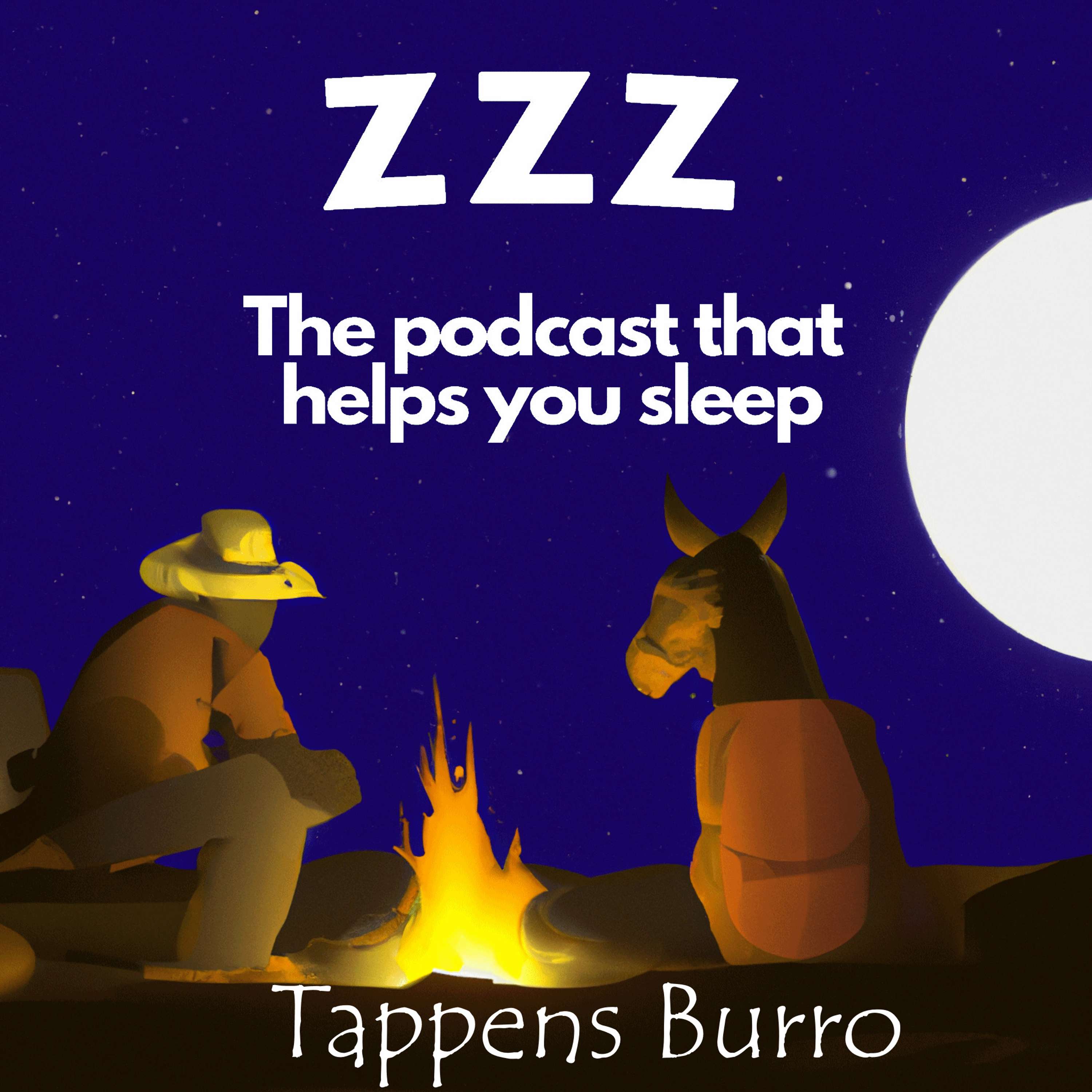 Fall asleep as Jason reads this 1923 story about a man and his mule. Tappans Burro by Zane Grey. episode artwork