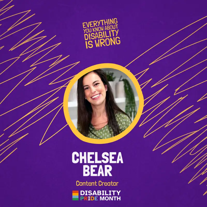 Learning Self-Love: Chelsea Bear Discusses Disability Pride Month on EYK | Episode 8