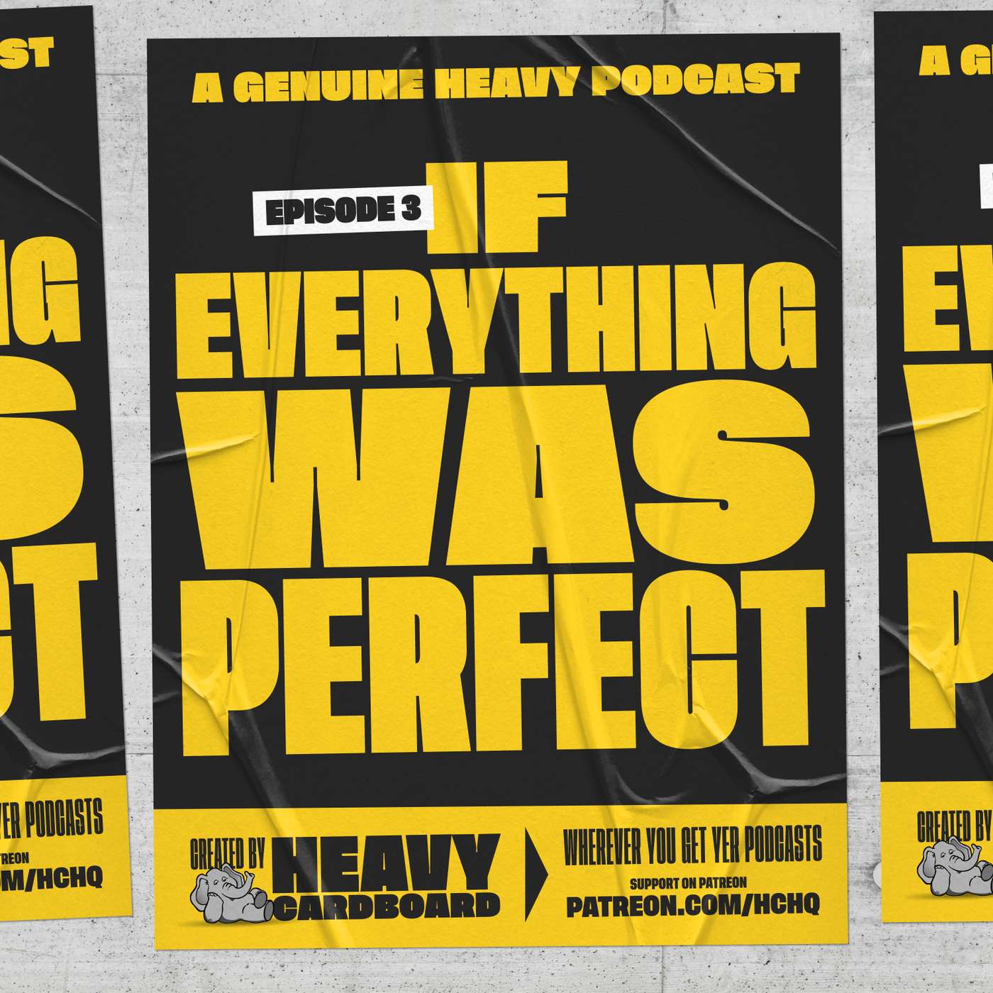 Episode 3: If Everything Was Perfect