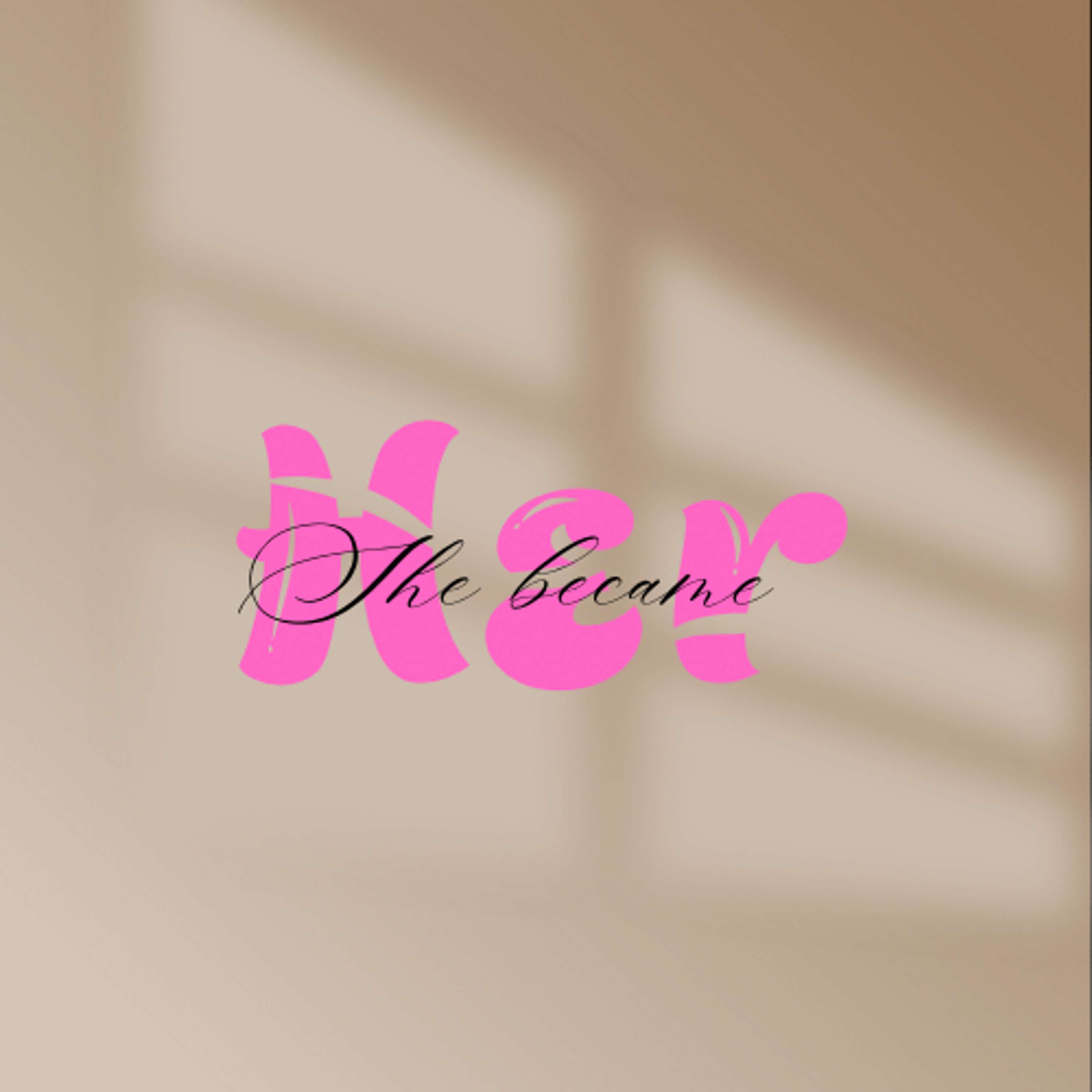 She became Her