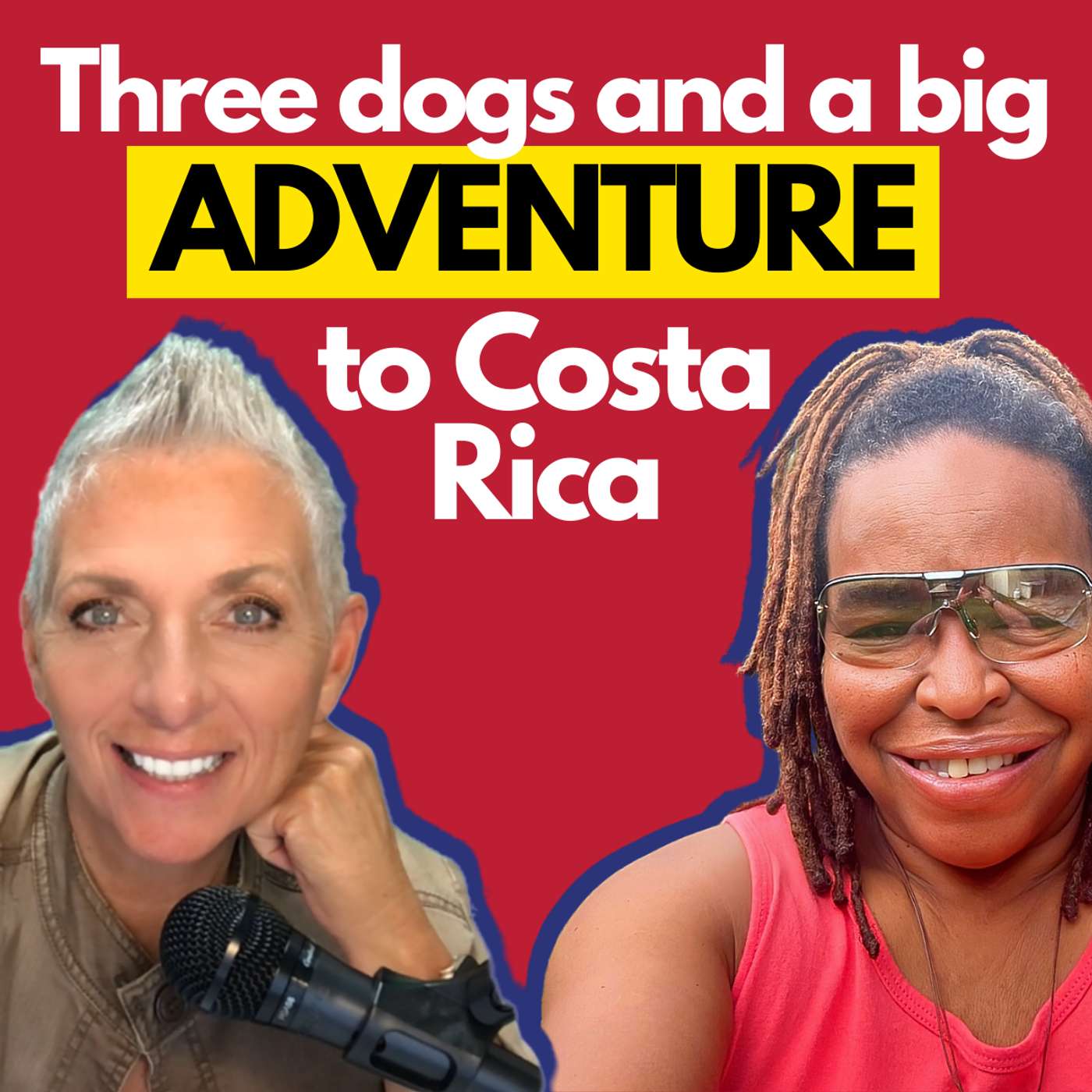 🎙️ Robin Jackson - 6 Months in Costa Rica: Finding a Forever Home with Her 3 Dogs 🐾🇨🇷