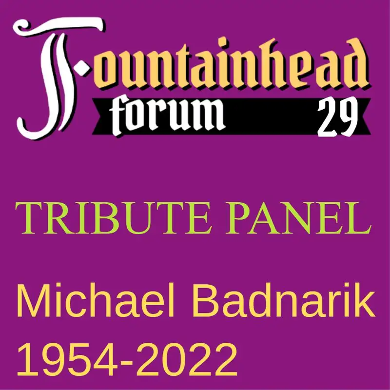 FF-29: panel discussion in honor of Michael Badnarik