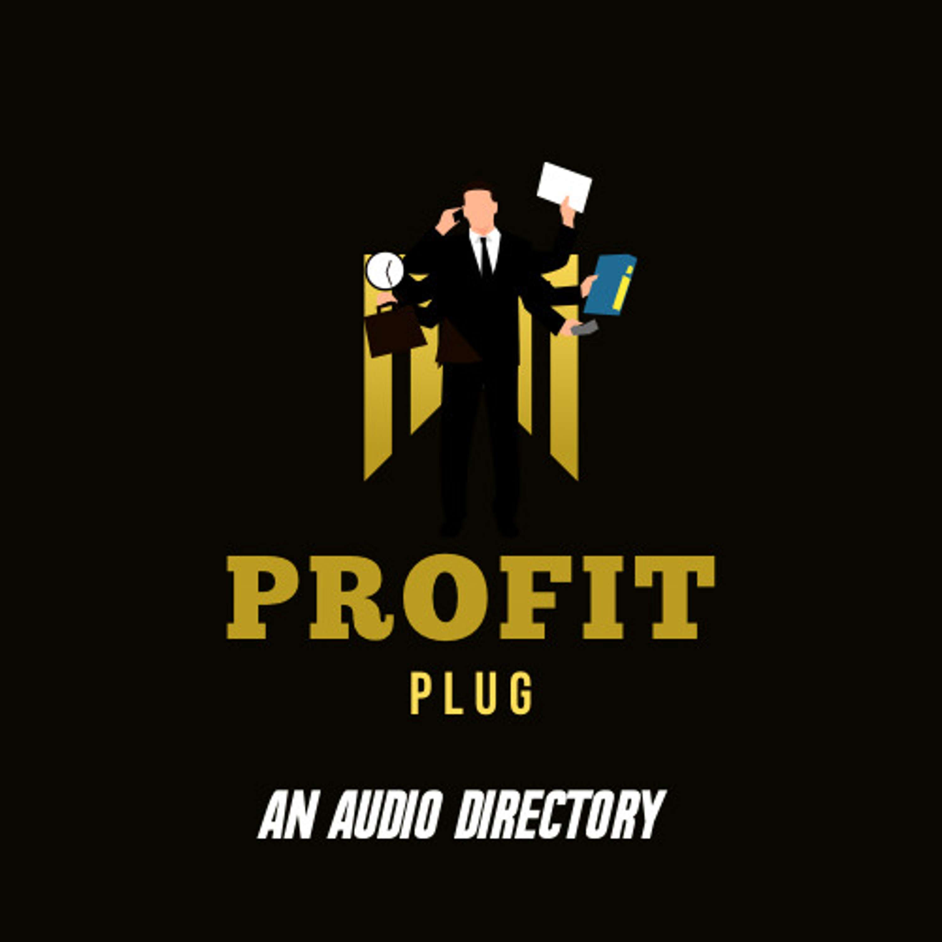 Profit Plug: An Audio Directory