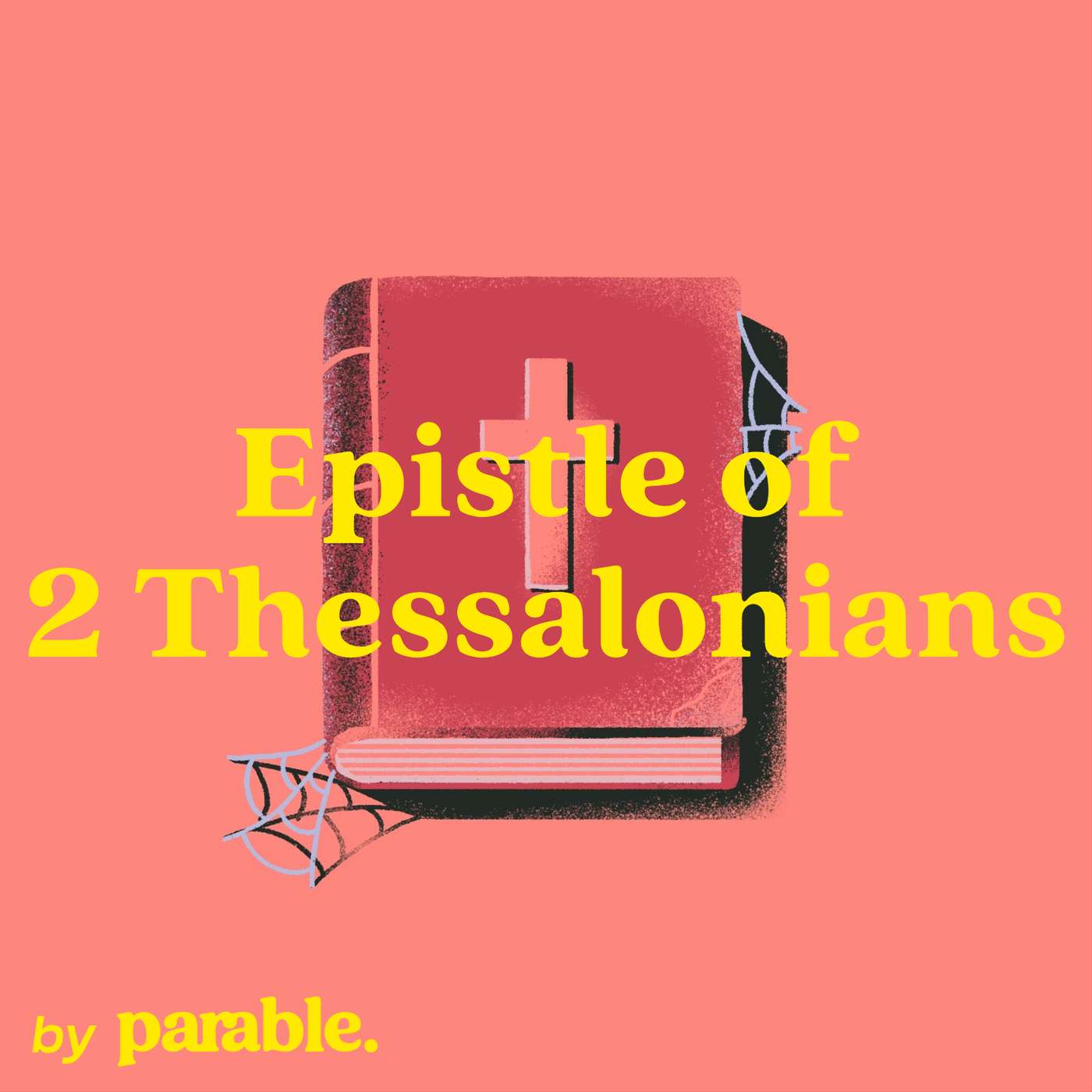 [My Dusty Bible Bonus] 2 Thessalonians | Bible Reading