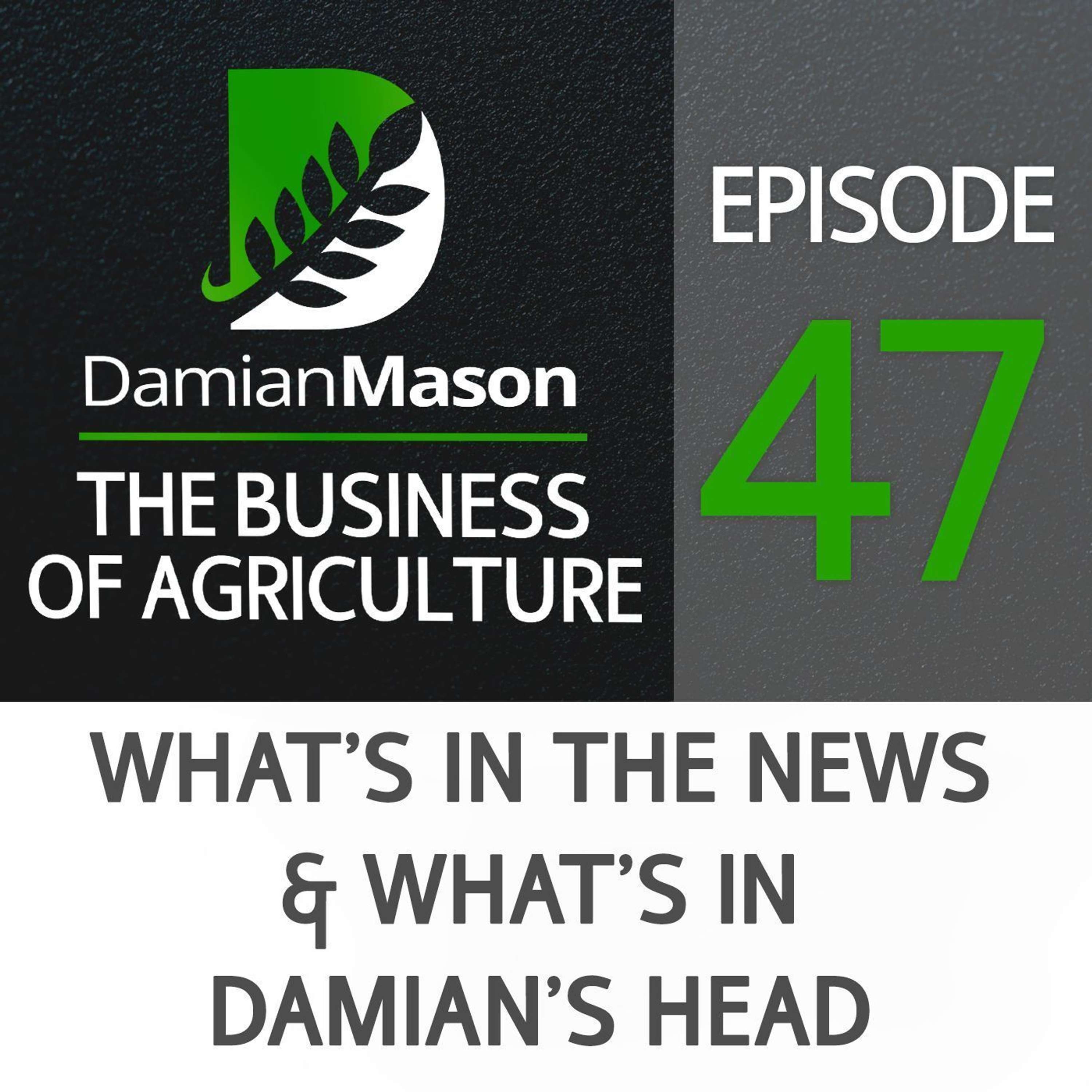 The Business of Agriculture Podcast