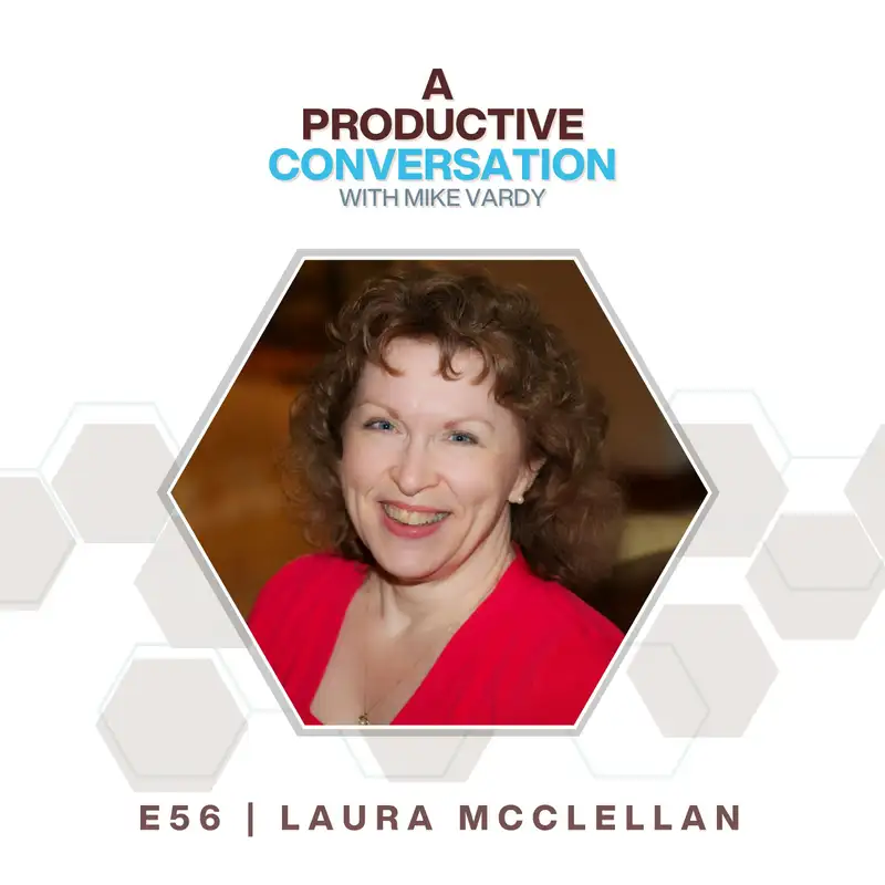 The Productive Woman with Laura McClellan