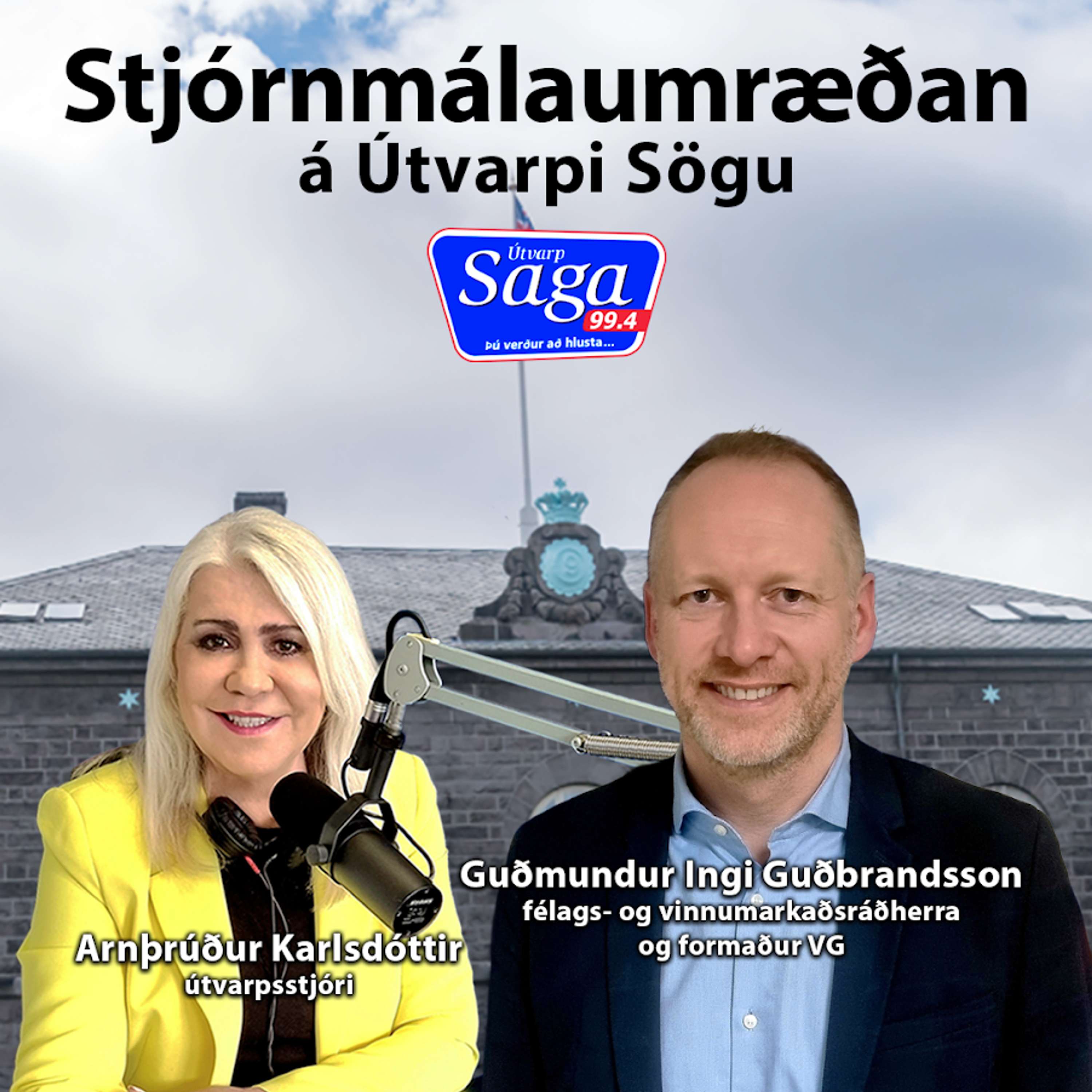 Stjórnmálaumræðan - Guðmundur Ingi Guðbrandsson