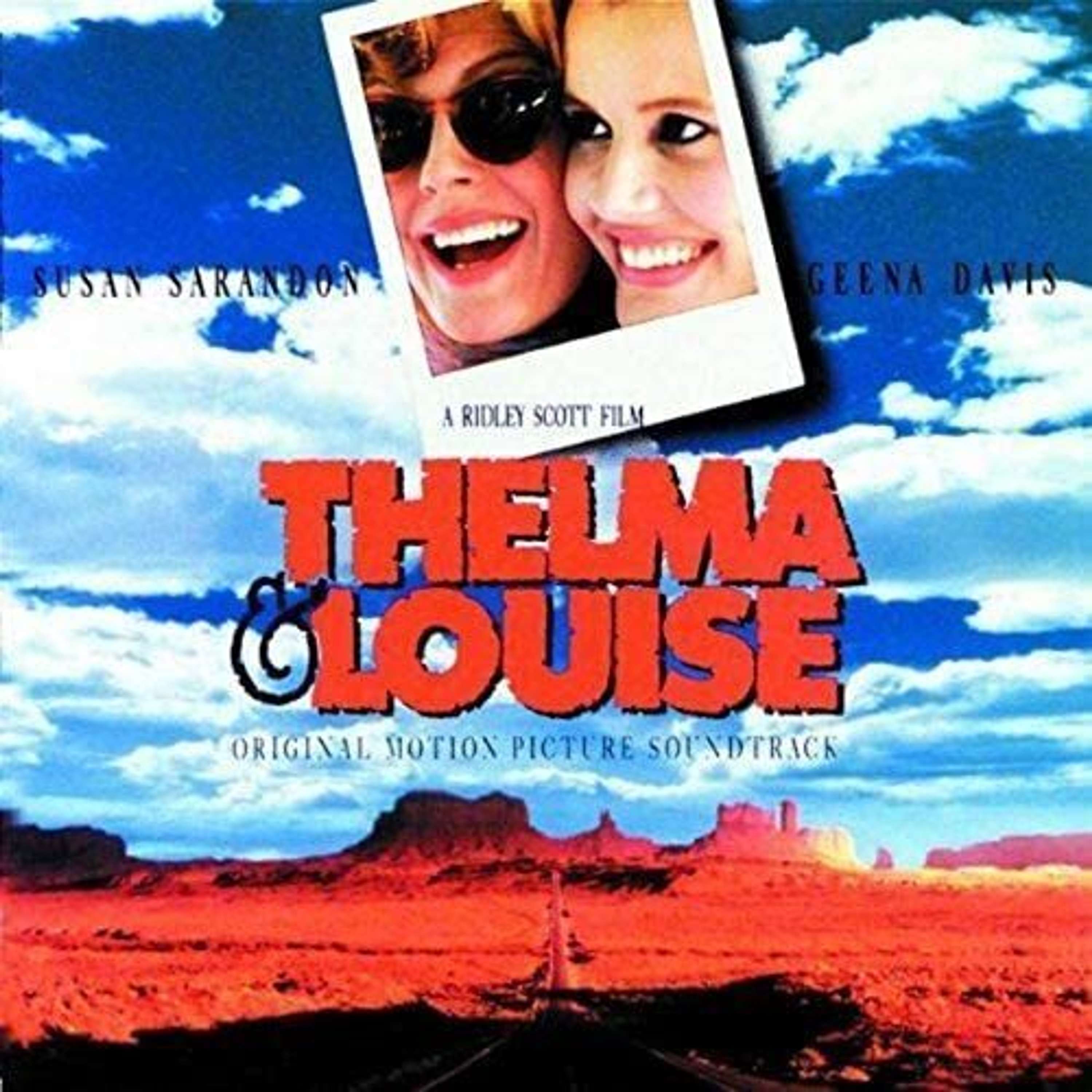 Female Revenge Movies - Thelma & Louise (1991)