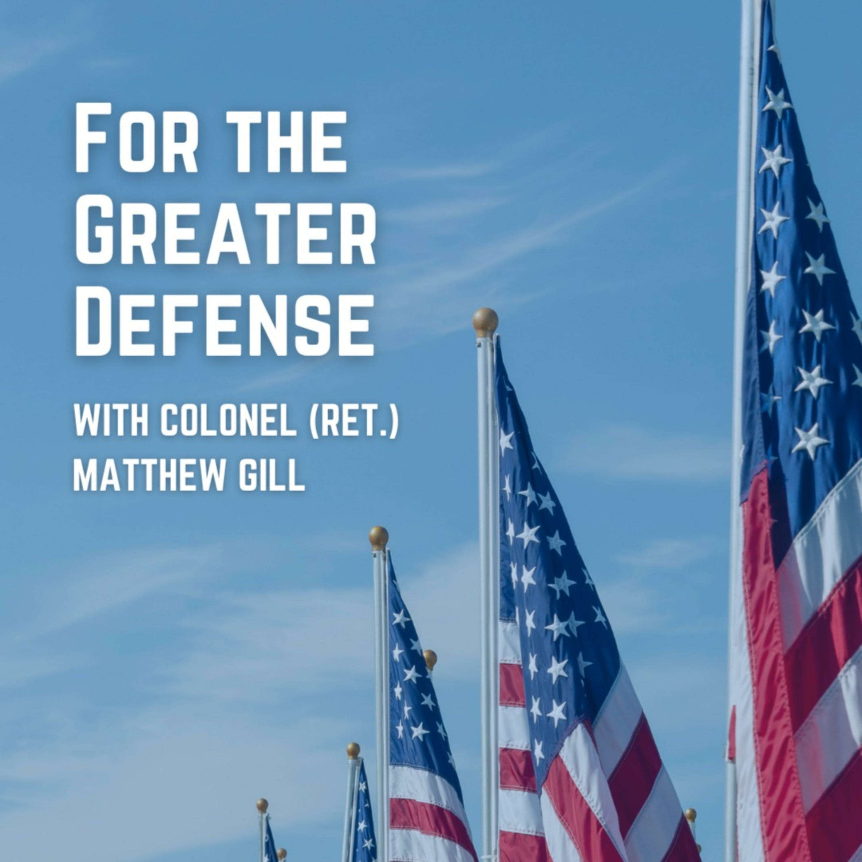 For the Greater Defense