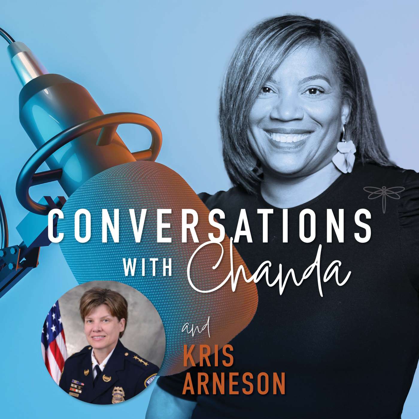 Rethinking Policing & Empowering Women in Law Enforcement: A Conversation with Kris Arneson