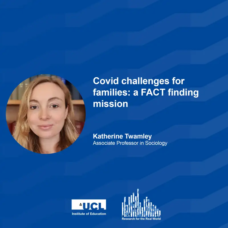 Covid challenges for families: a FACT finding mission | Research for the Real World