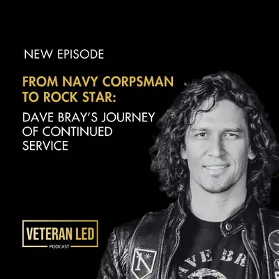 Artwork for From Navy Corpsman to Rock Star: Dave Bray's Journey of Continued Service