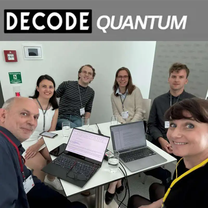 [DECODE Quantum] with Caroline Tornow, Francesca Pietracaprina, Yaroslav Herasymenko and Adam Shaw