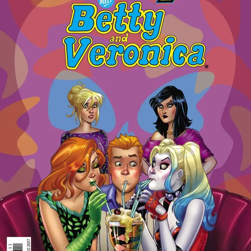 What if Betty + Veronica (Archie Comics) met Harley Quinn + Poison Ivy (DC Comics)? With special guest Author Tim Hanley