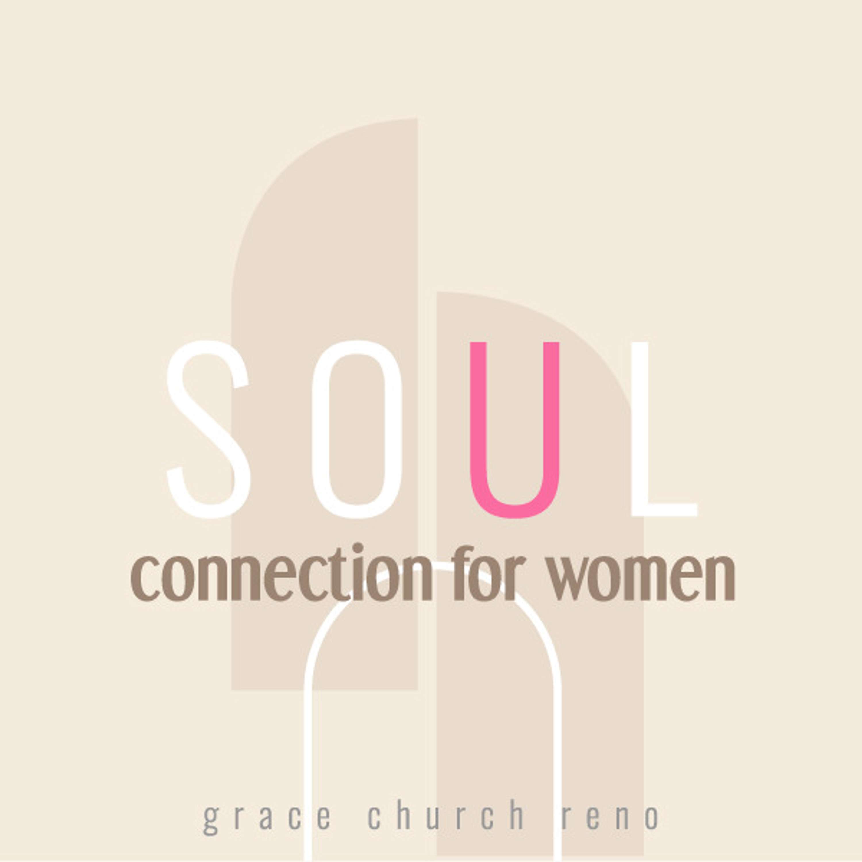 Soul: Connection For Women