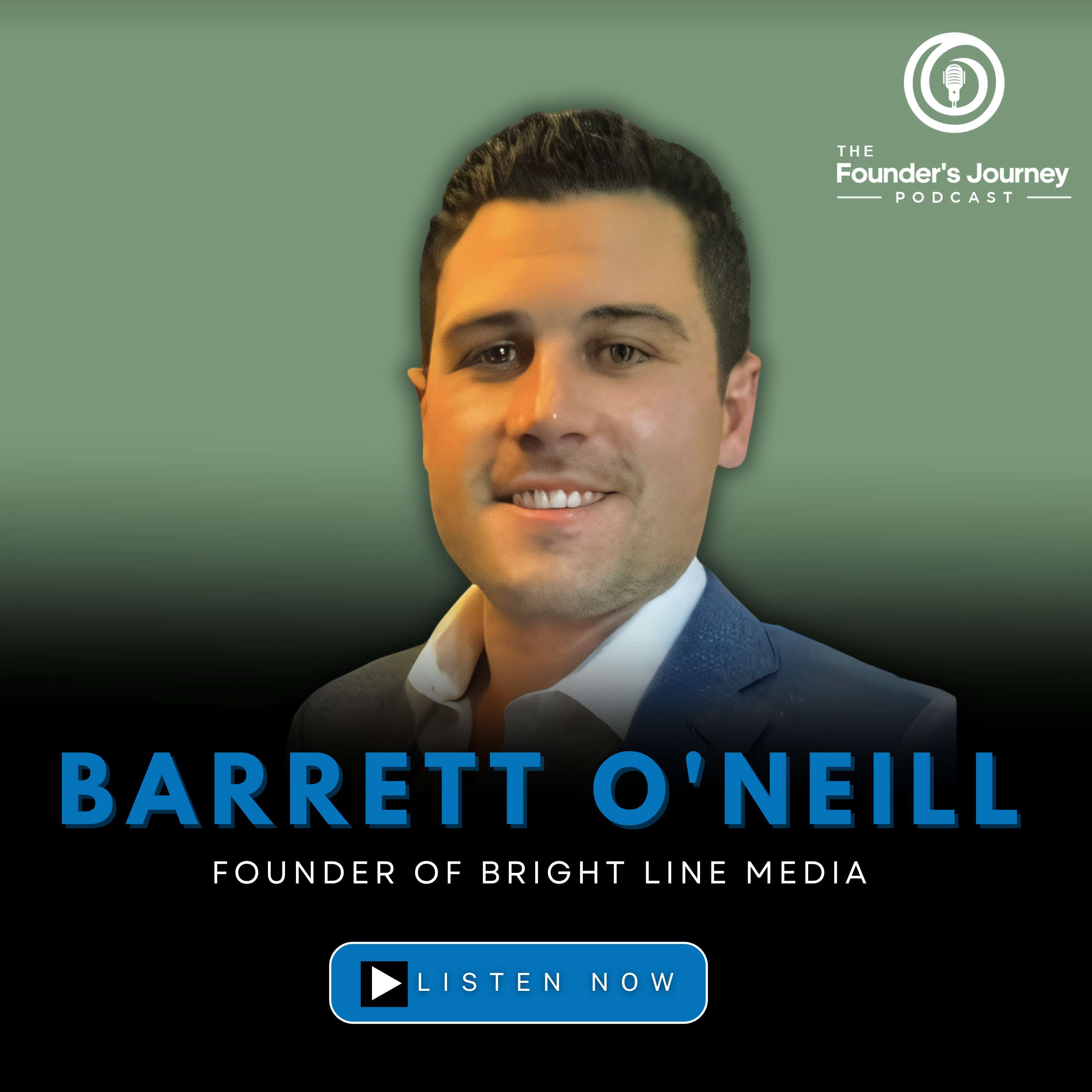 The Founder's Journey Ep. 9 | Barrett O'Neill on Content, Business Growth & SEO