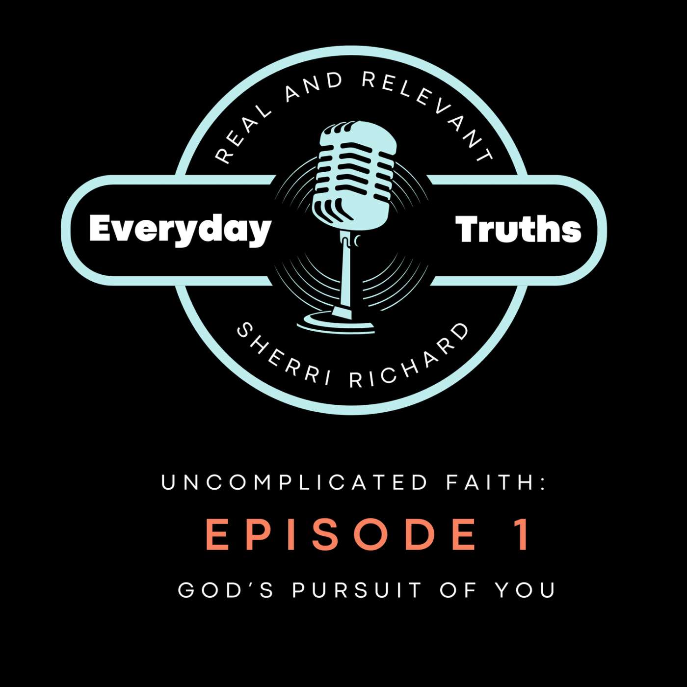 Uncomplicated Faith: God’s Pursuit of You