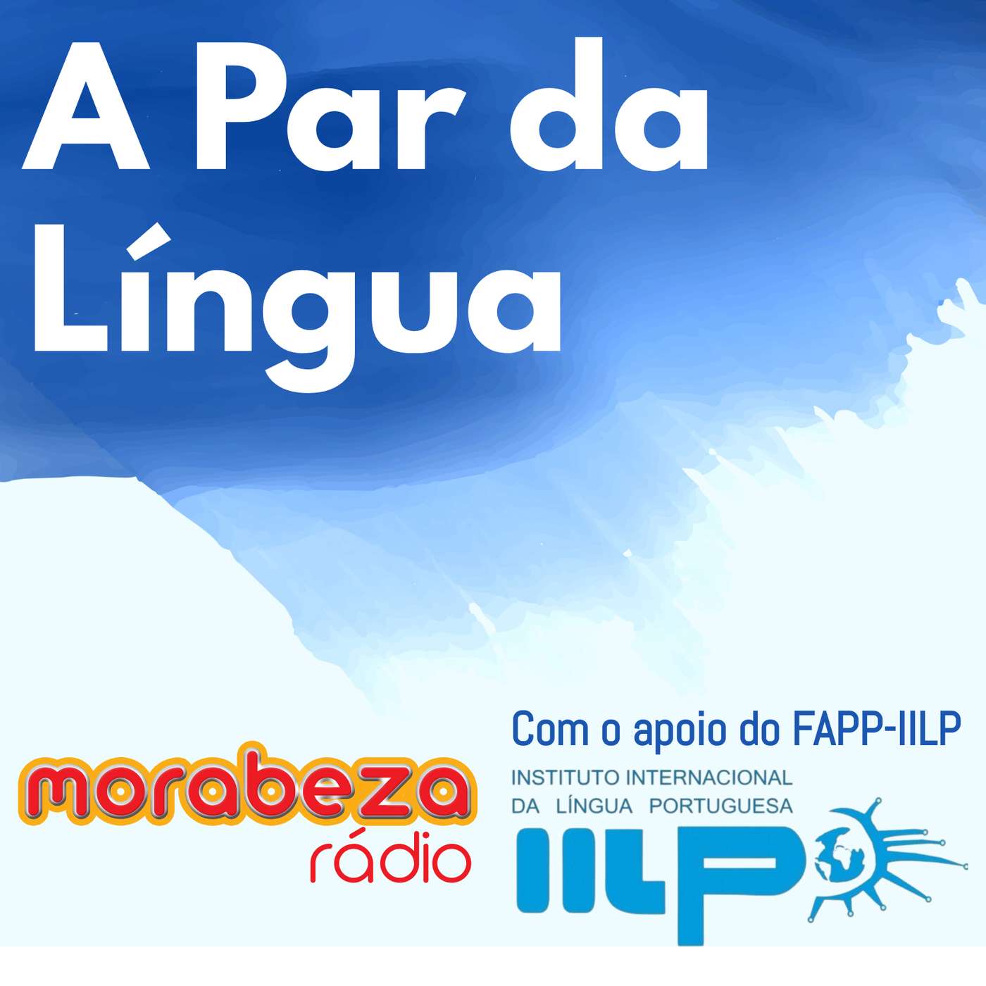 A Par da Língua - Rádio Morabeza