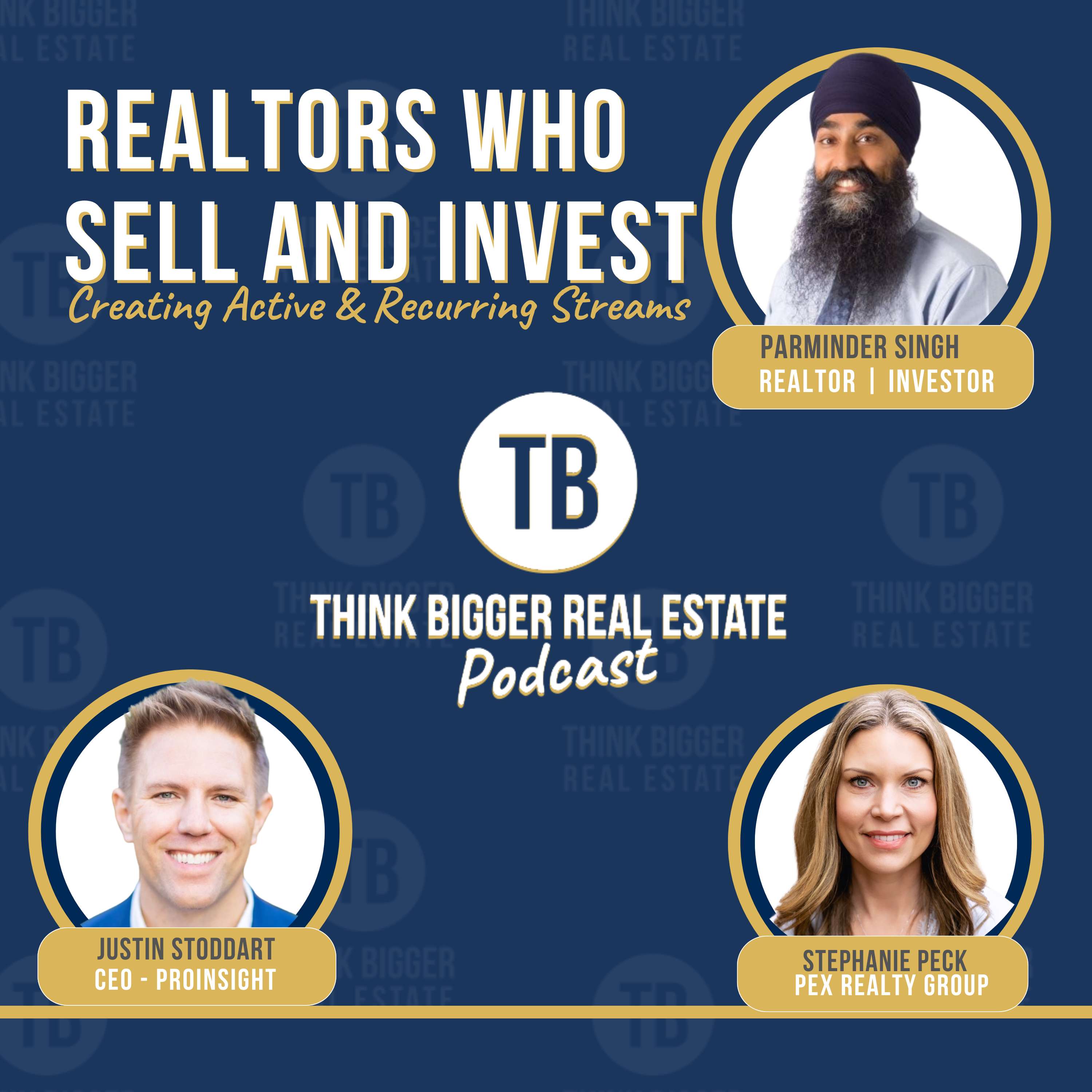 Realtors Who Sell & Invest | Parminder Singh