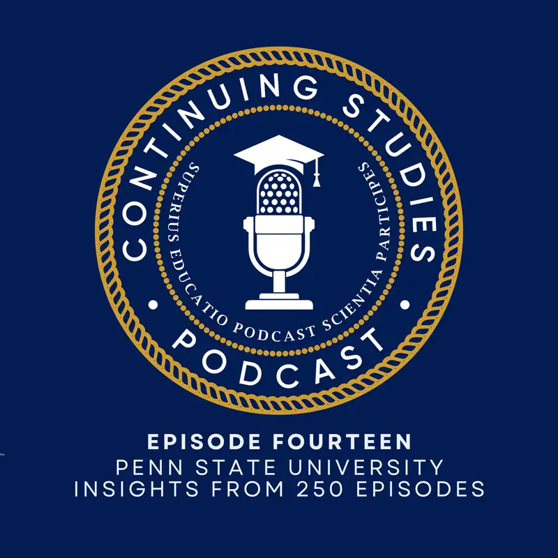 Penn State University: Insights from 250 Episodes