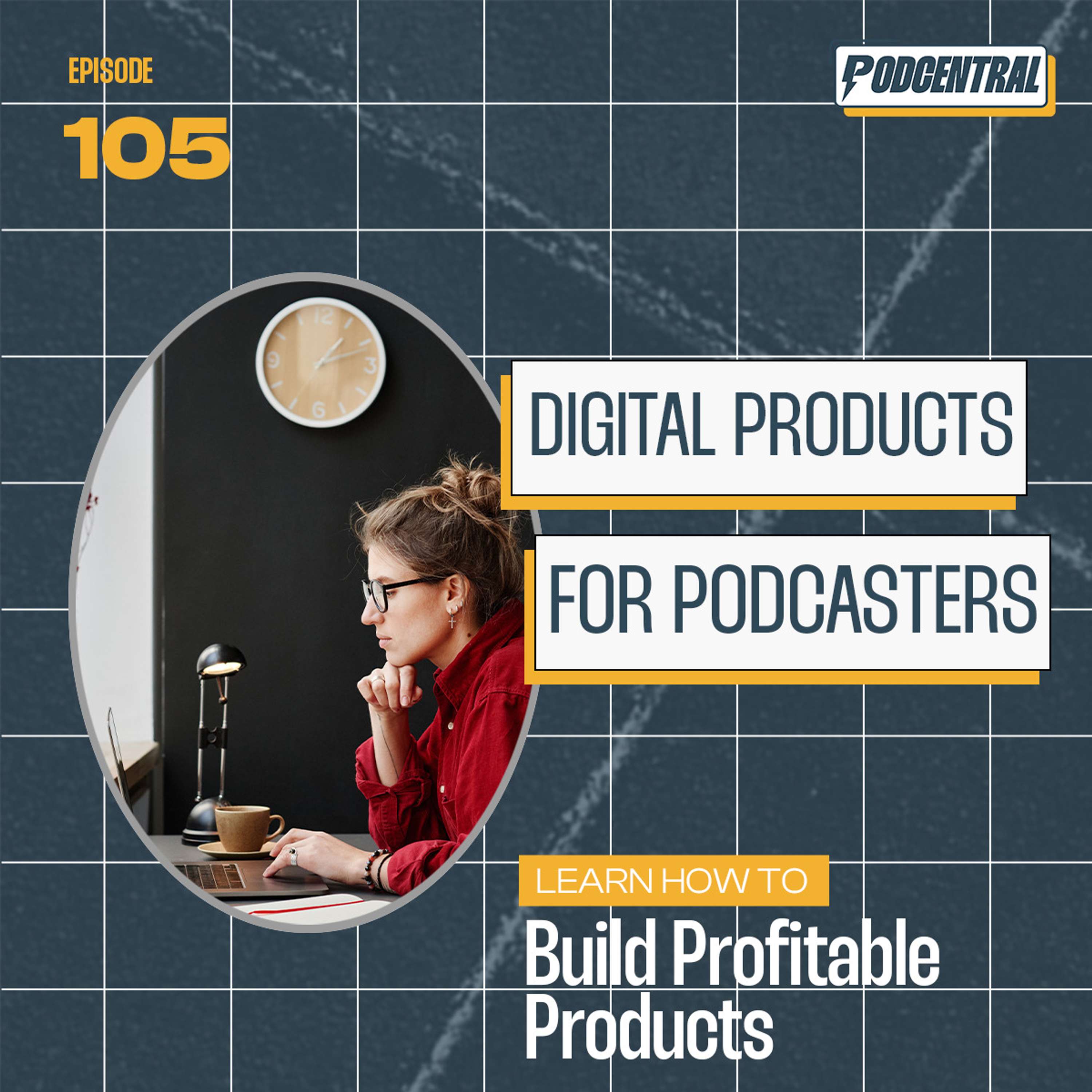 Maximize Your Podcast's Revenue: The Digital Product Blueprint