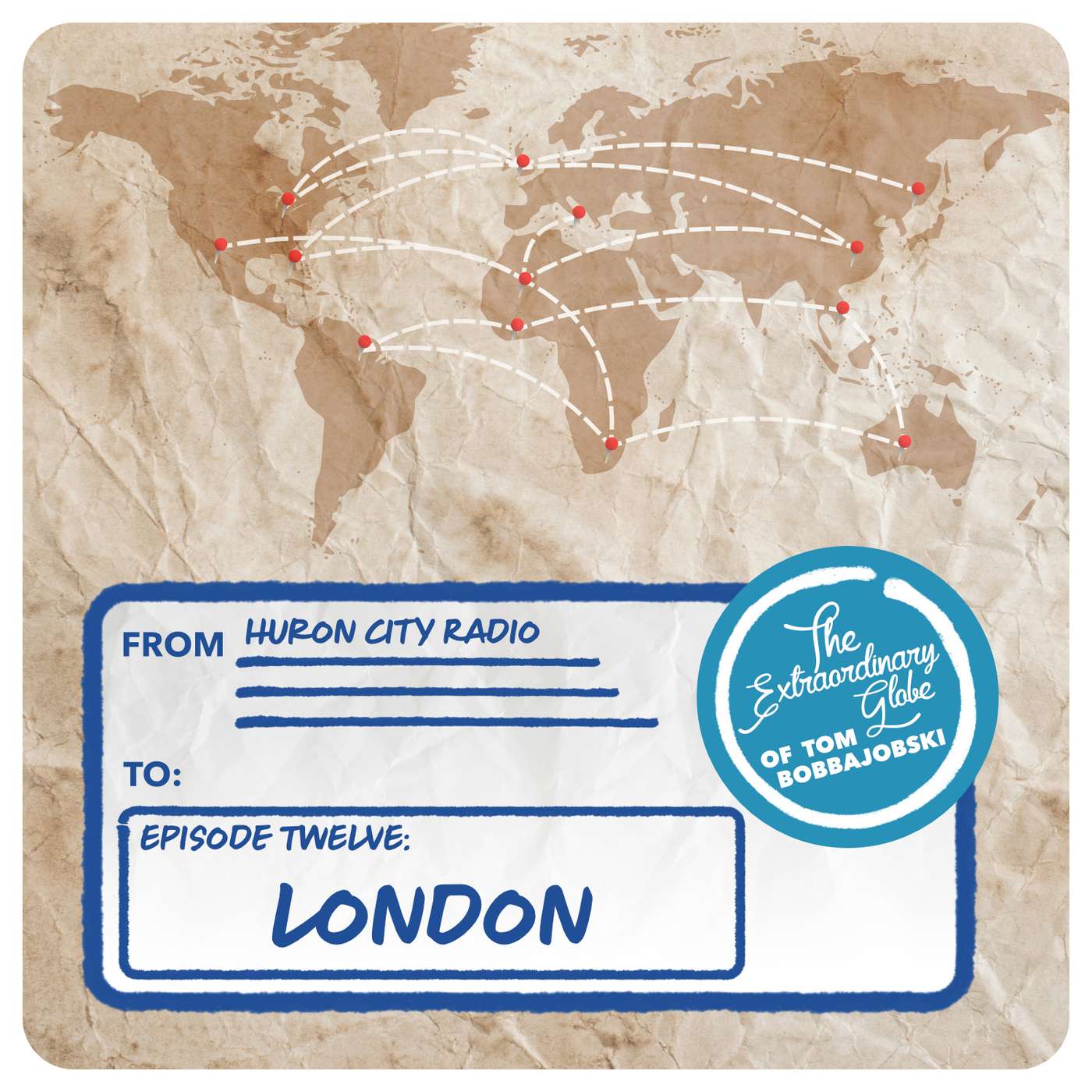 The Extraordinary Globe of Tom Bobbajobski - Episode 12 - London