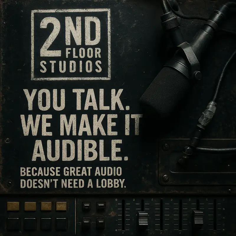 2nd Floor Studios : A Podcast Collection