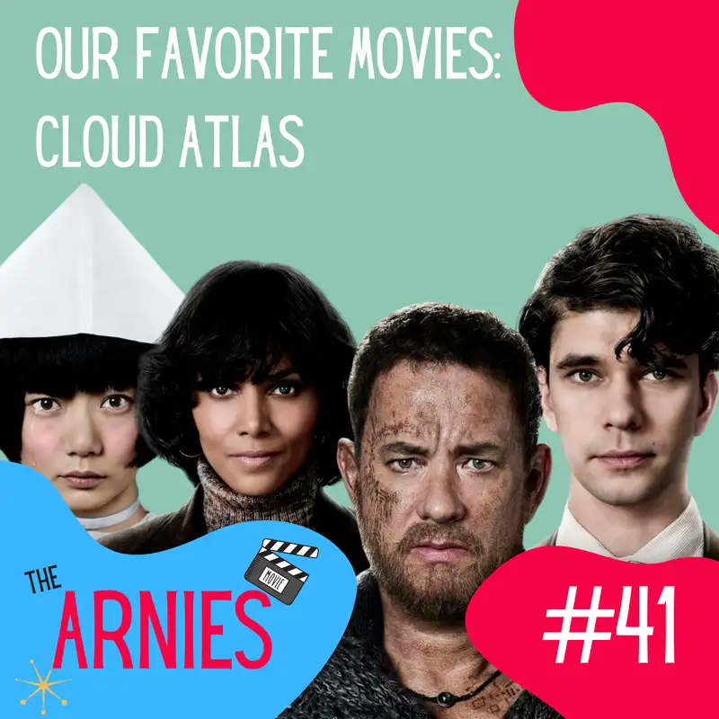 Our Favorite Movies: Cloud Atlas