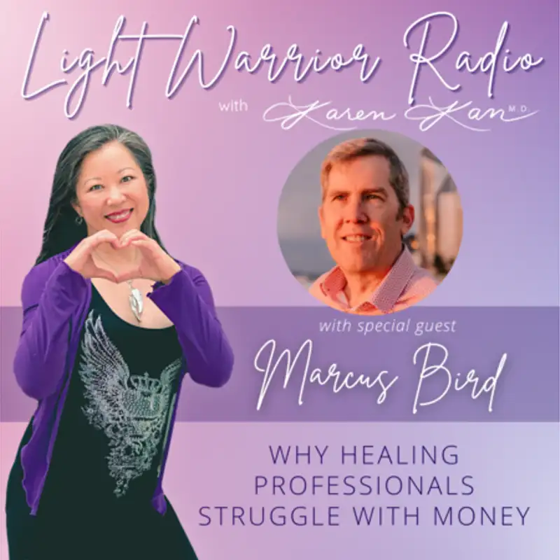 Why Healing Professionals Struggle with Money with Marcus Bird