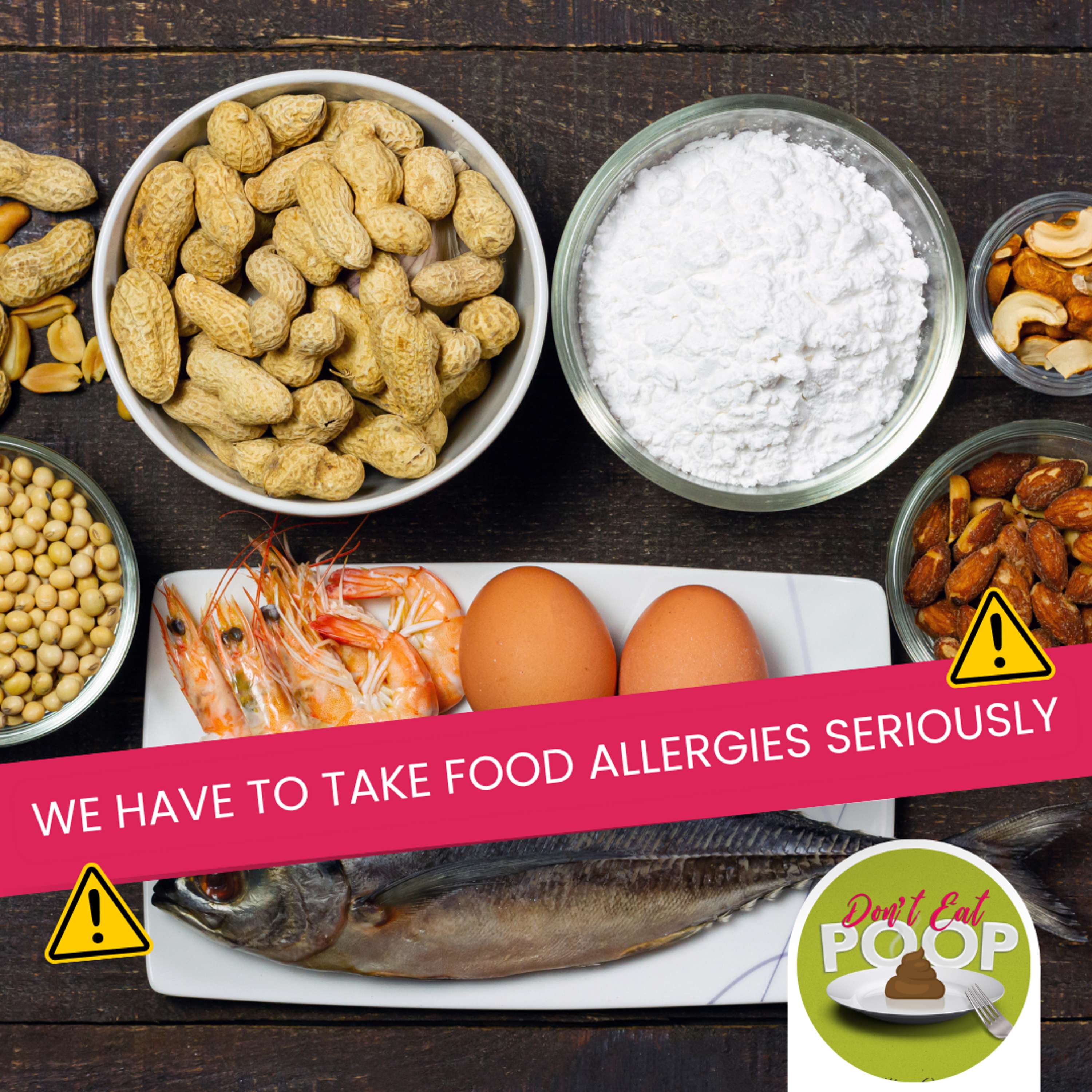 Food Allergy Dangers & Labeling Fails in Food Safety | Episode 118