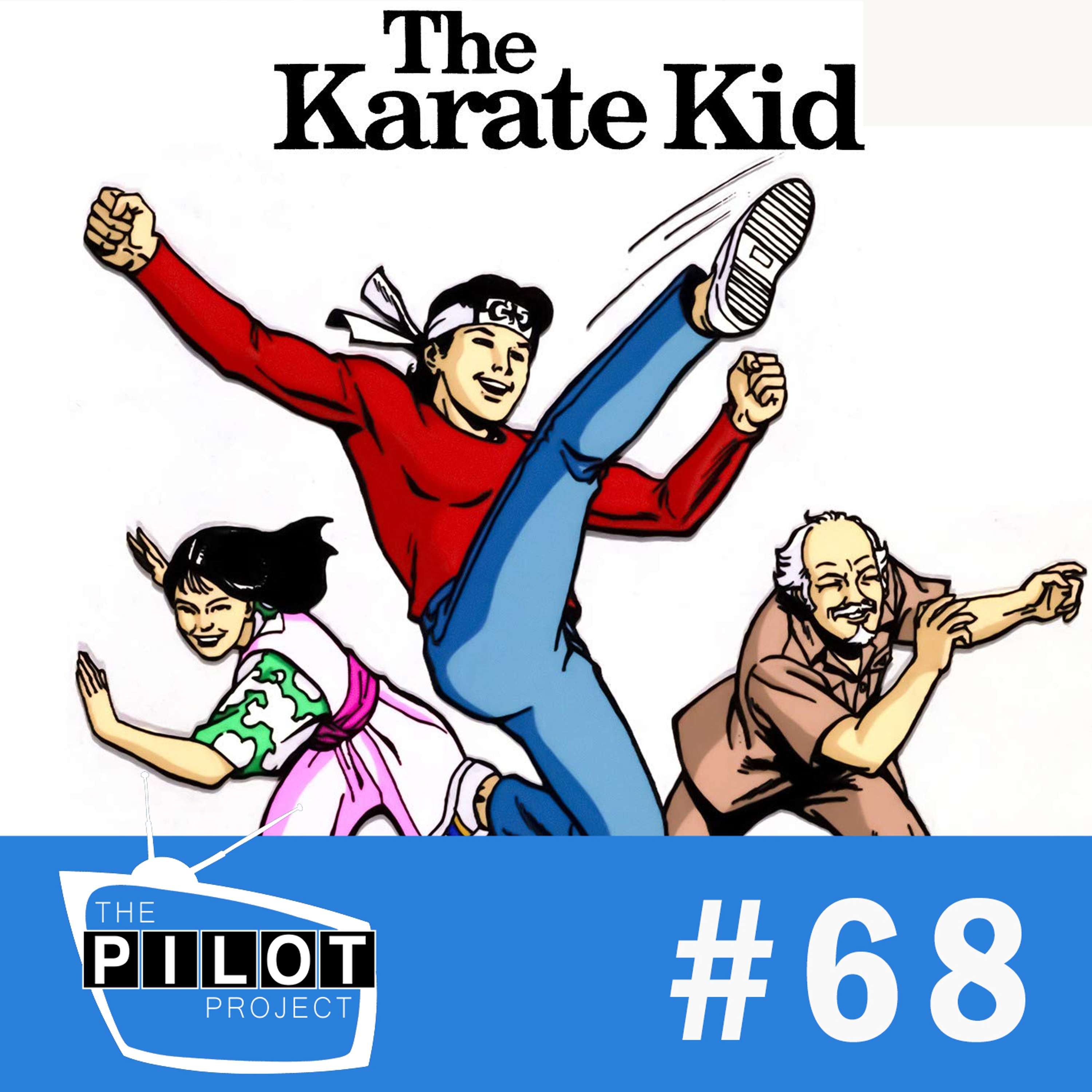Karate Kid 	