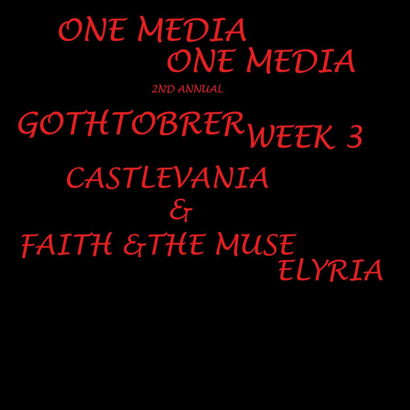 Episode 37: Castlevania and Faith And The Muse - Elyria