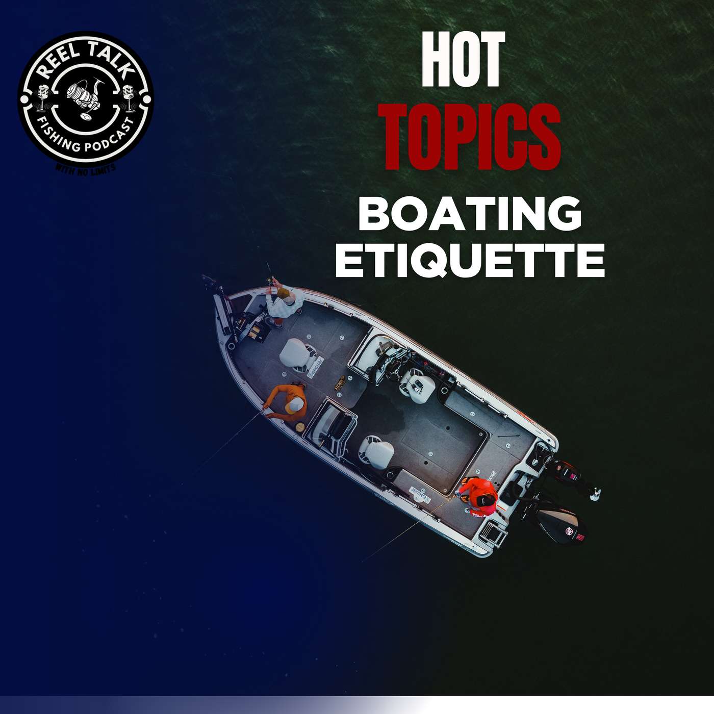 Hot Topics | Boat Etiquette
