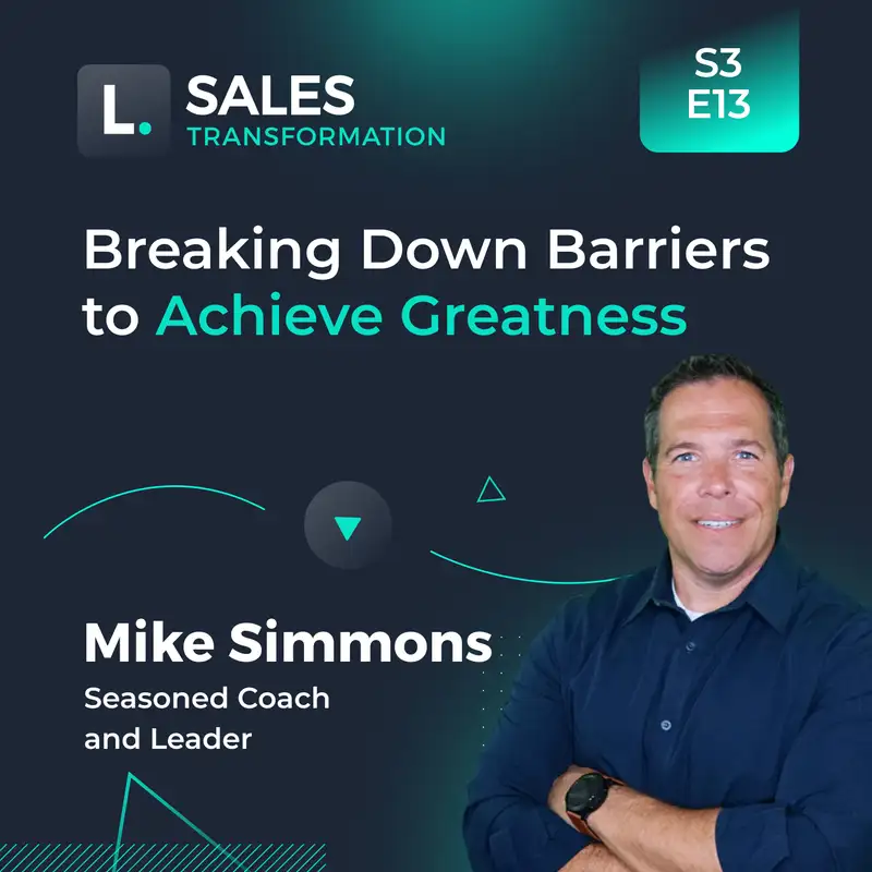 687 - Breaking Down Barriers to Achieve Greatness, with Mike Simmons