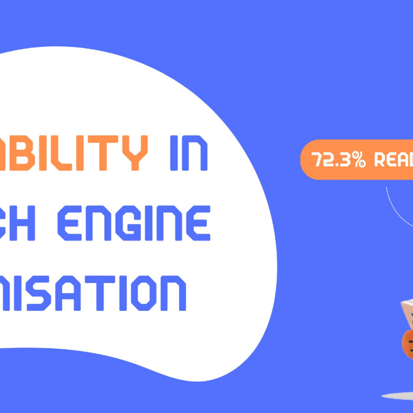 SEO 101: Content Readability Matters! SEO 101: Content Readability Matters!