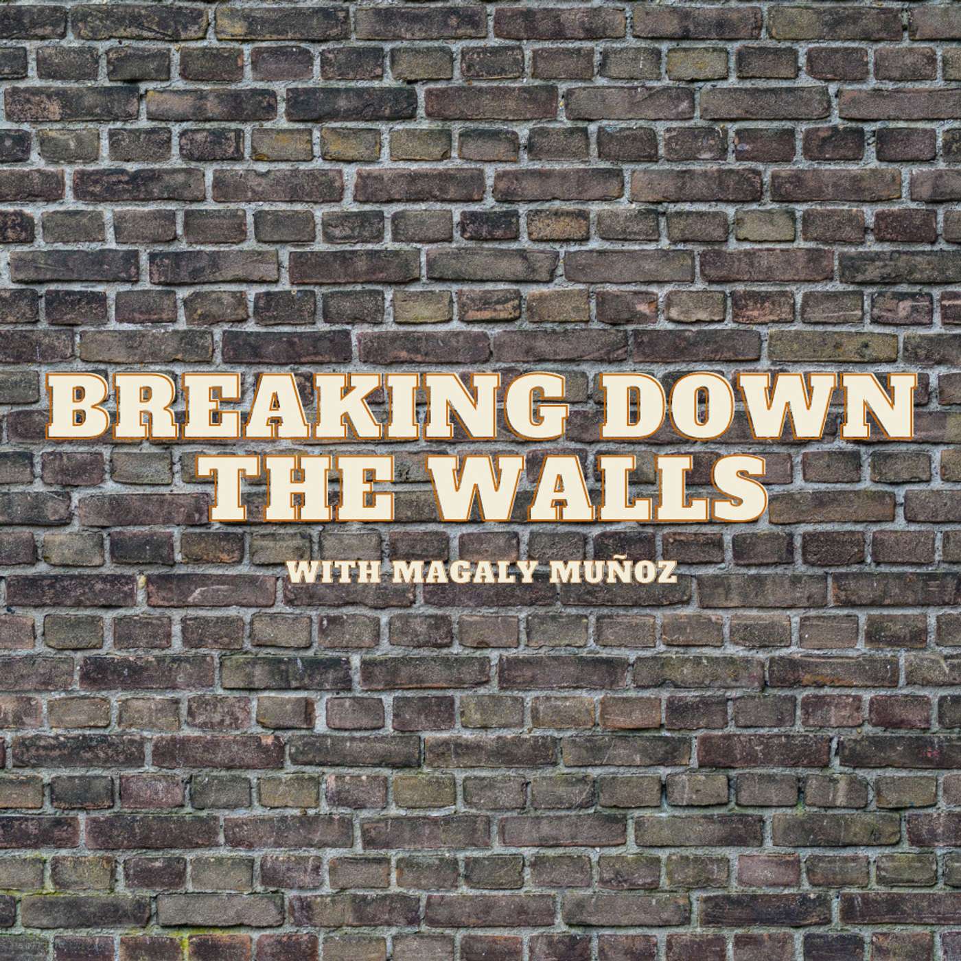 Breaking Down the Walls